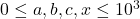 0 \leq a, b, c, x \leq 10^3