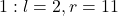 1: l=2, r=11