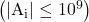 \left(\left|\mathrm{A}_{\mathrm{i}}\right| \leq 10^9\right)