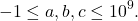 \[-1 \leq a, b, c \leq 10^9 .\]