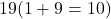 19(1+9=10)