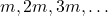 m, 2 \time m, 3 \time m, \ldots